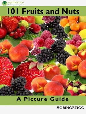 cover image of 101 Fruits and Nuts